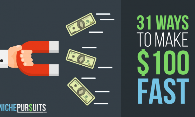 How To Make 100 Dollars Fast: 31 Ways To Generate Cash