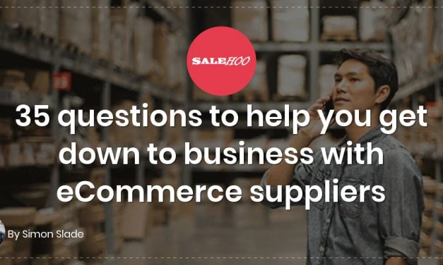 35 questions to help you get down to business with eCommerce suppliers