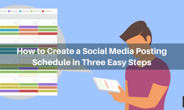 How to Create a Social Media Post Schedule in Three Easy Steps