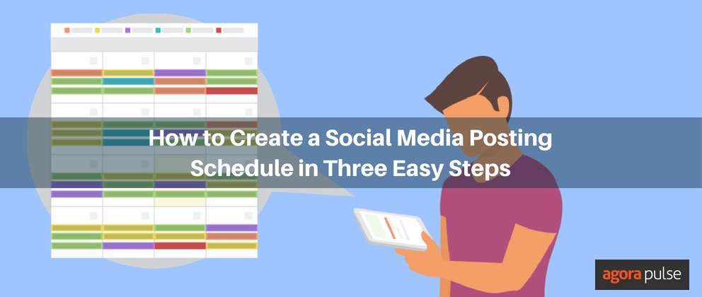 How to Create a Social Media Post Schedule in Three Easy Steps