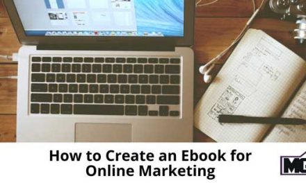 How to Create an Ebook for Online Marketing