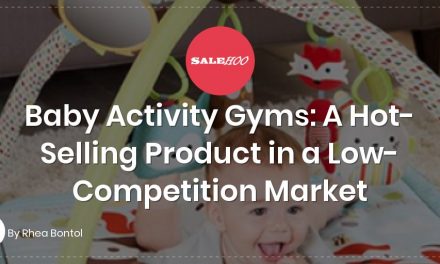 Baby Activity Gyms: A Hot-Selling Product in a Low-Competition Market