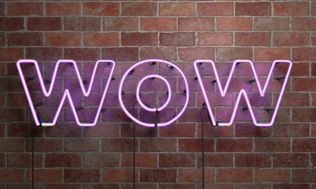 Find Your Wow—Or Risk Being Ignored