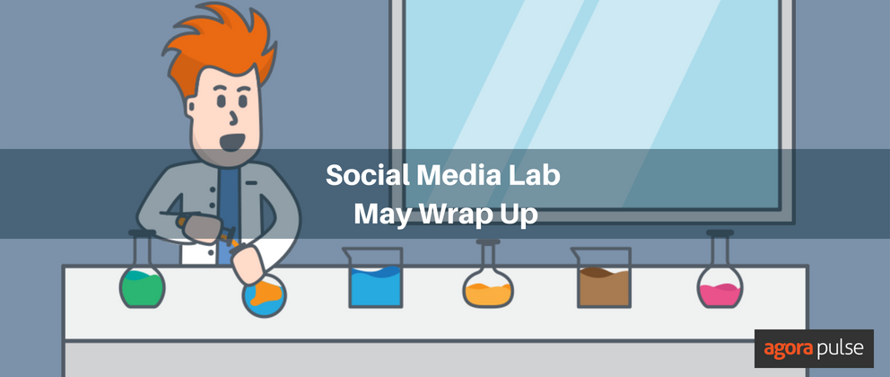What Happened in the Social Media Lab in May?