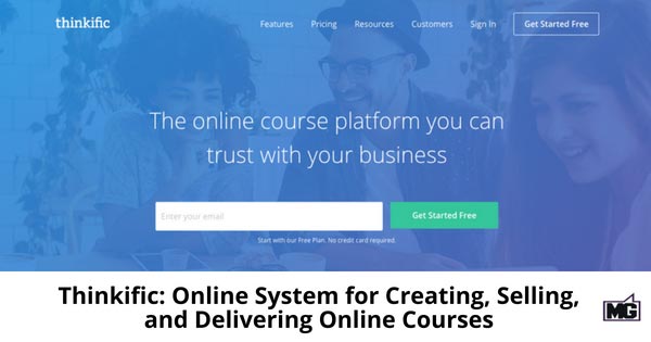 Thinkific: Online System for Creating, Selling, and Delivering Online Courses