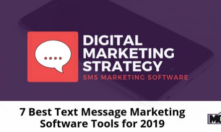 7 Best Text Message Marketing Software Tools for 2019