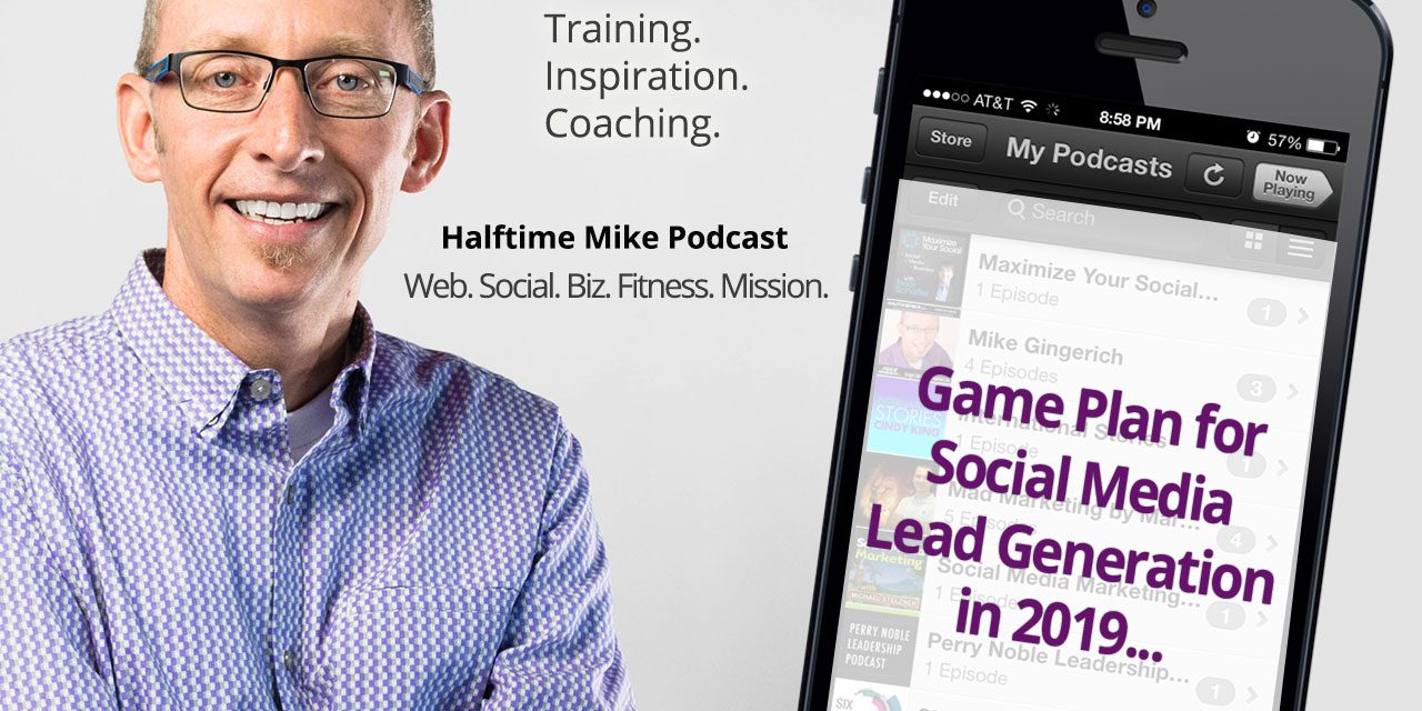Game Plan for Social Media Lead Generation in 2019