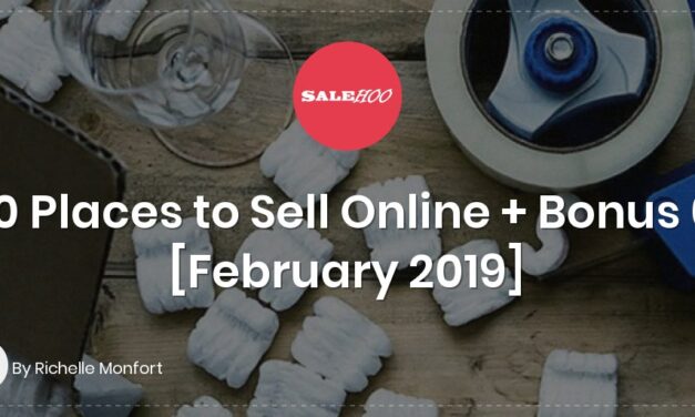 10 Places to Sell Online + Bonus 6 [February 2019]