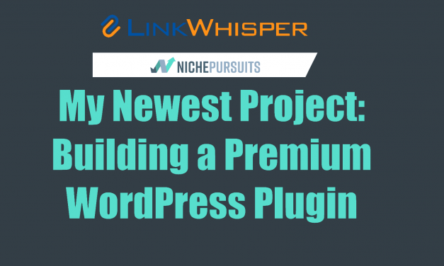 My Newest Project: Building a Premium WordPress Plugin