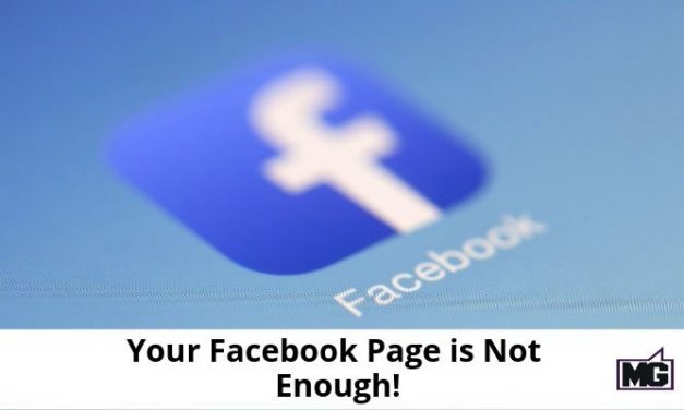 Your Facebook Page is Not Enough!