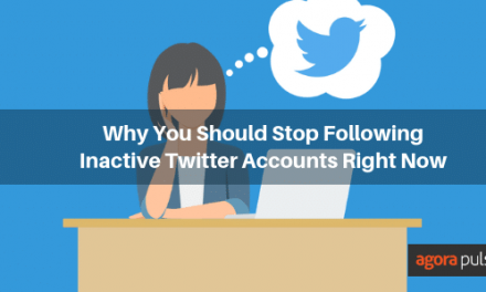 Why You Should Stop Following Inactive Twitter Accounts Right Now