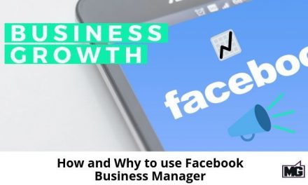 How and Why to use Facebook Business Manager
