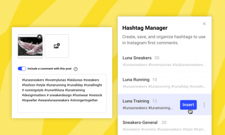 Announcing Hashtag Manager: A New Tool to Help You Save and Organize Hashtags for Instagram