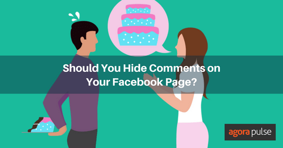 Should You Hide Comments on Your Facebook Page?