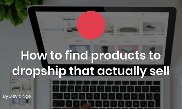 How to find products to dropship that actually sell