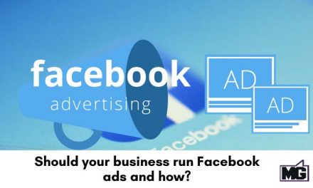 Should your business run Facebook ads and how?