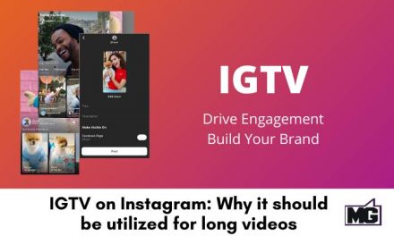 IGTV on Instagram: Why it should be utilized for long videos