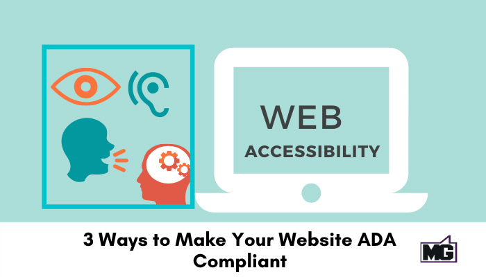 3 Ways to Make Your Website ADA Compliant