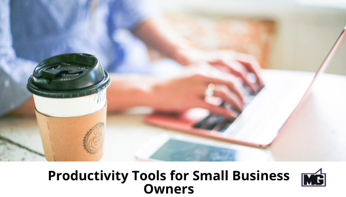 Productivity Tools for Small Business Owners