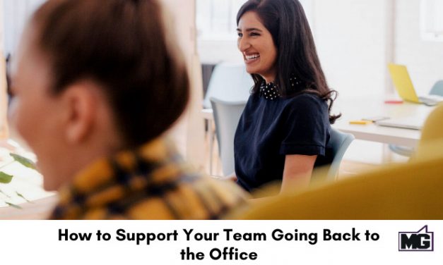 How to Support Your Team Going Back to the Office