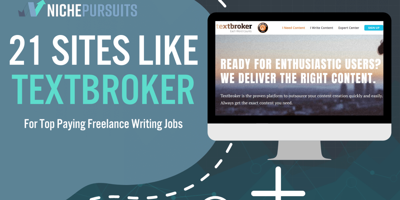 21 Sites Like Textbroker For Top Paying Freelance Writing Jobs