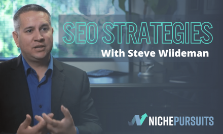 What Steve Wiideman Has Learned Doing SEO Since 1999: SEO Consulting, eCommerce SEO, and Affiliate Marketing