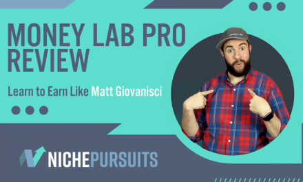 MoneyLab PRO Review: Learn To Earn Like Matt Giovinisci!