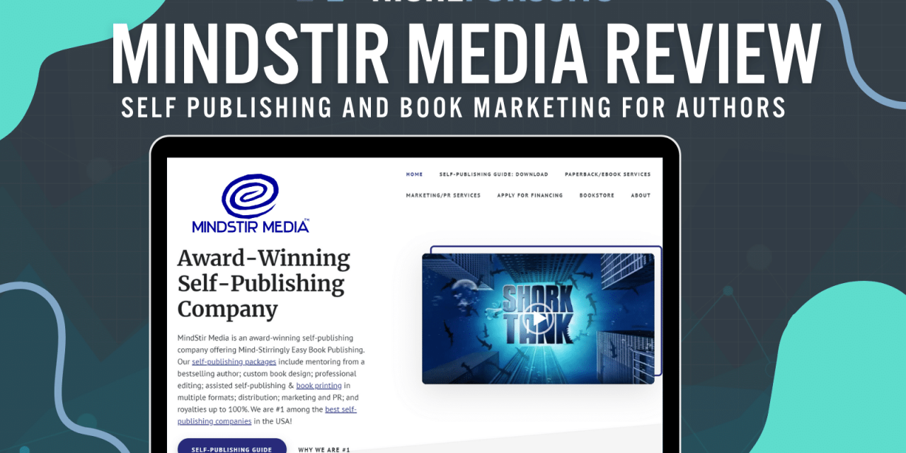 MindStir Media Review: Self Publishing And Book Marketing For Authors