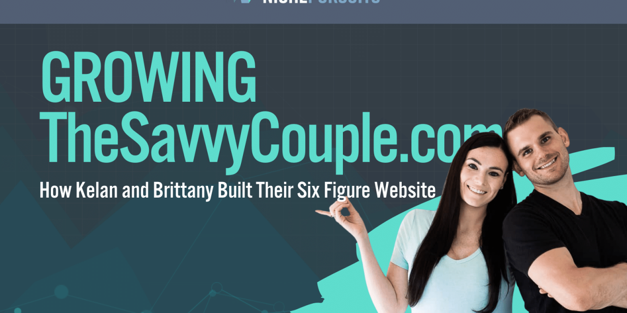How Kelan Kline from The Savvy Couple Quit Full Time Job After Making Just $50