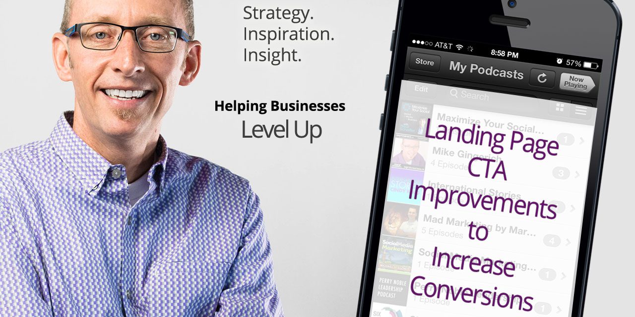 Landing Page CTA Improvements to Increase Conversions