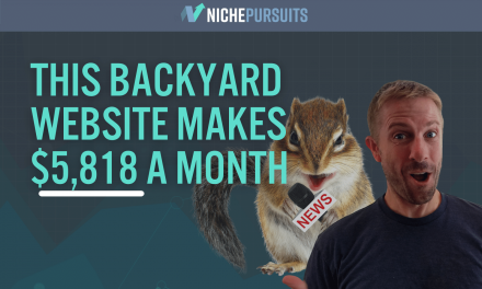 $5,818 Last Month!? How My Website About Squirrels and Other Backyard Stuff Makes Money