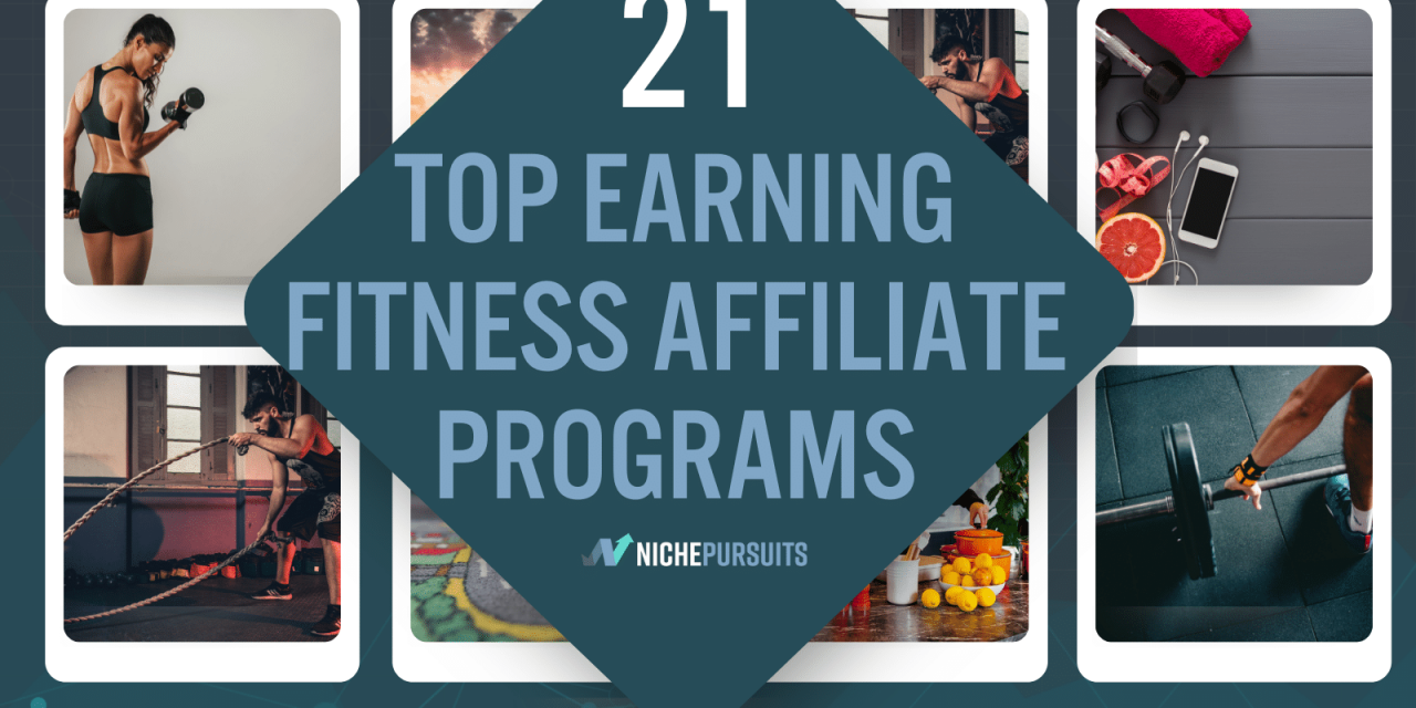 21 Best Fitness Affiliate Programs To Monetize Your Blog & Social Media Accounts