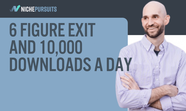 A 6 Figure Exit and 10,000 Downloads a Day: Nick Loper&rsquo;s SEO and Business Strategies for Growth