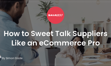 How to Sweet Talk Suppliers Like an eCommerce Pro