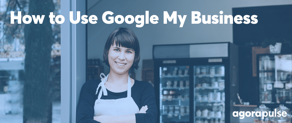 How to Use Google My Business With a Third-Party App (and Why You Should)