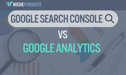 Google Search Console Vs Google Analytics: A Comprehensive Comparison and Guide