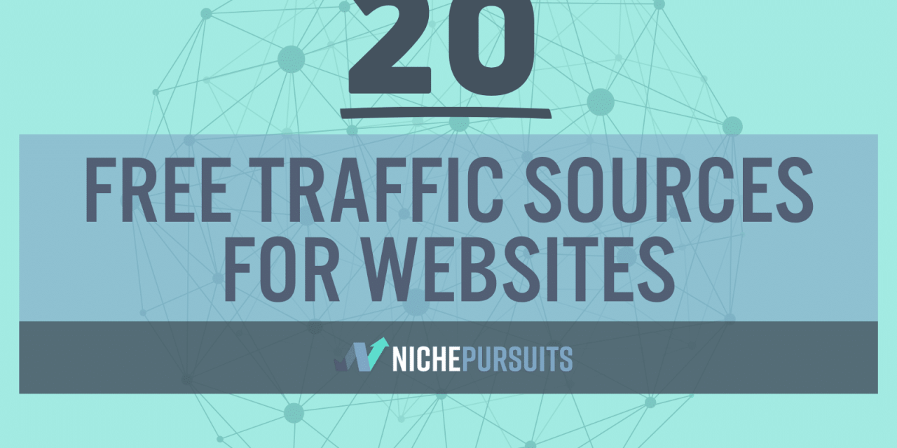 20 FREE Traffic Sources For Websites: The Best Targeted Traffic That Converts