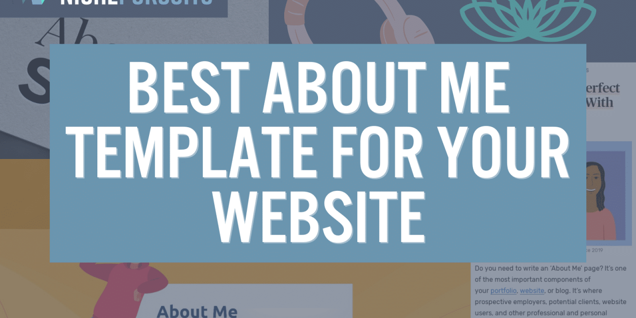 Best About Me Template For Your Website: Plus 8 Great Examples