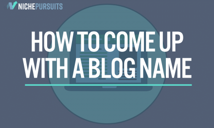 How To Come Up With A Blog Name: Make Your Blog Name Stand Out