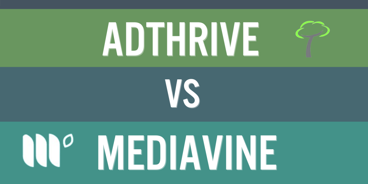 AdThrive vs Mediavine &mdash; What&rsquo;s the Best Ad Network?