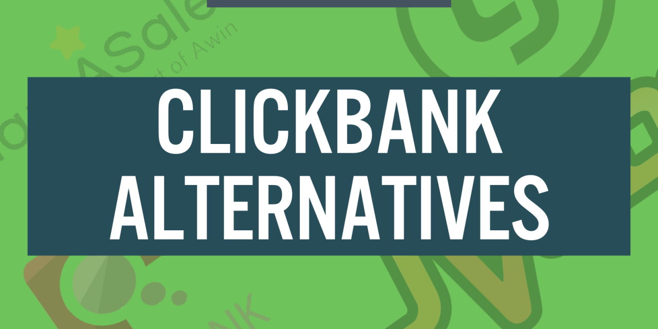 Best Clickbank Alternatives for Affiliate Marketers