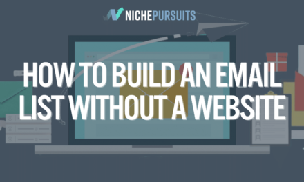 How to Build an Email List Without a Website + [Some Must Have Tools]