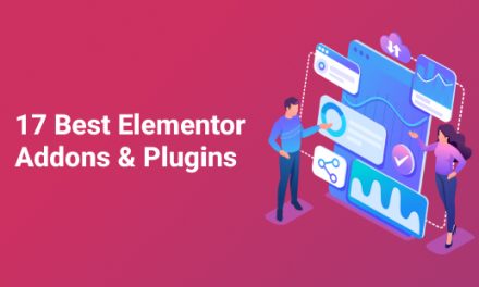 17 Best Elementor Addons & Plugins in 2022
