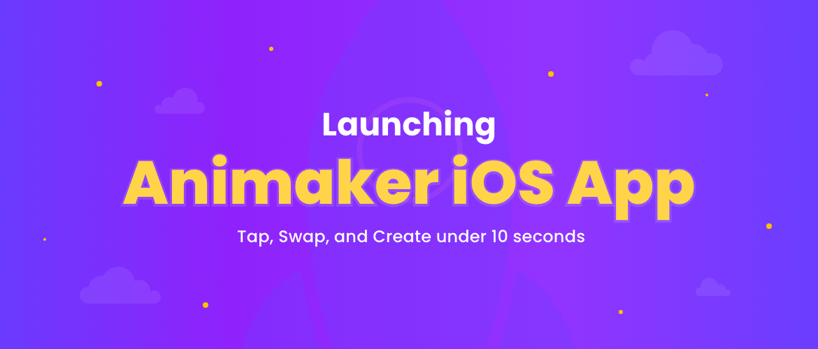 Introducing Animaker iOS app – Tap, Swap, and Create videos in under 10 seconds! Introducing Animaker iOS app – Tap, Swap, and Create videos in under 10 seconds!