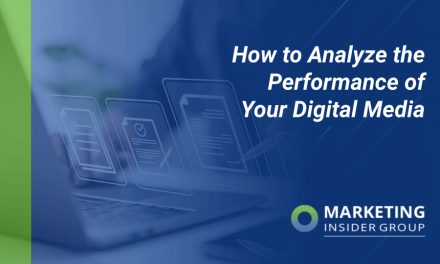 How to Analyze the Performance of Your Digital Media