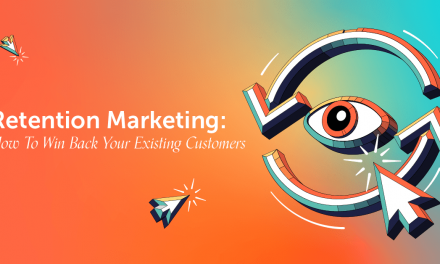 How To Win Back Your Existing Customers