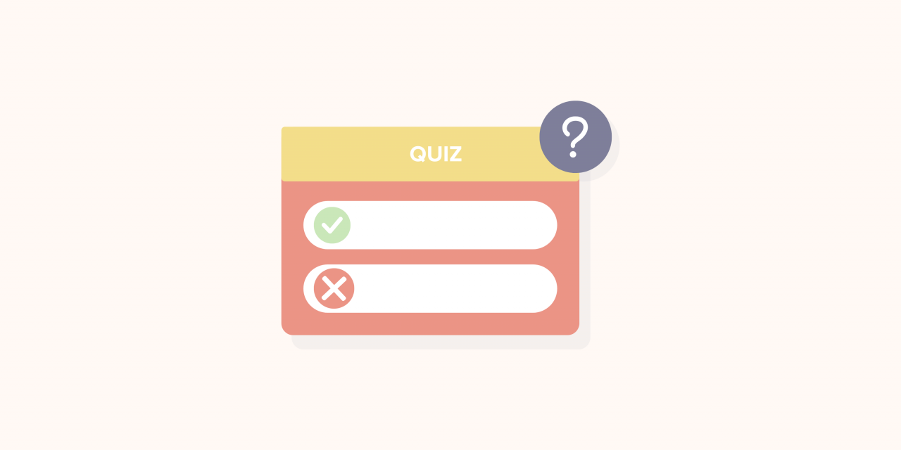 Ought to I Gate This Written content? [QUIZ]