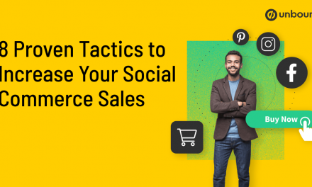 8 Confirmed Tactics to Boost Your Social Commerce Income