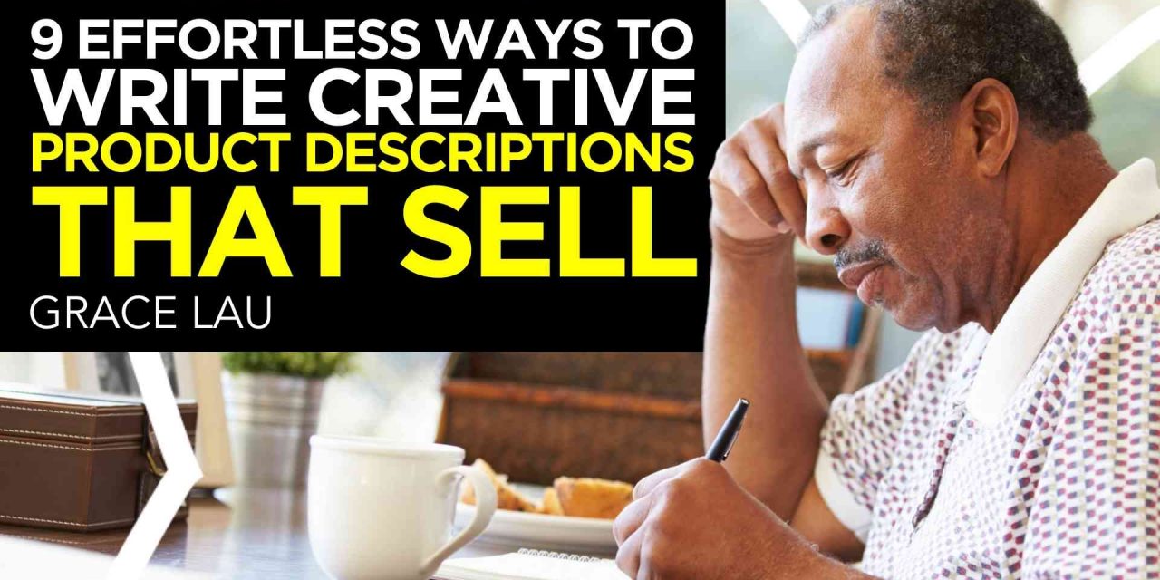 9 Effortless Means to Generate Innovative Product Descriptions That Market