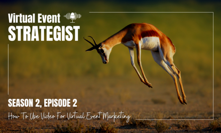 How To Use Video For Virtual Event Marketing